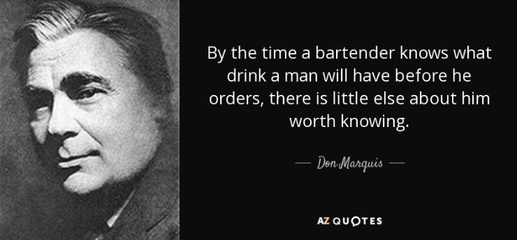 don marquis bartending quotes